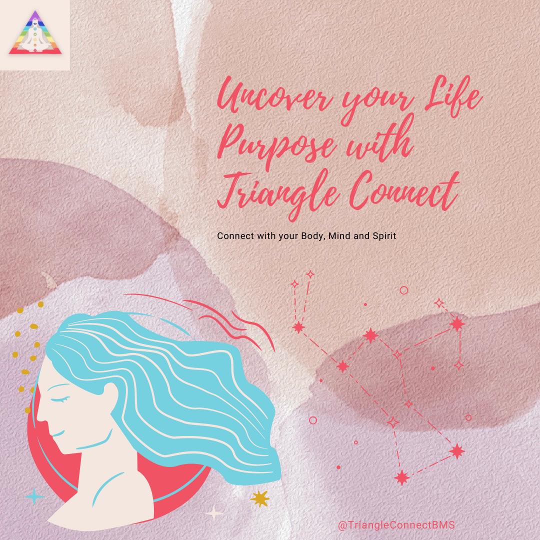 Uncovering Your Life Purpose: How Triangle Connect Can Help You Find B