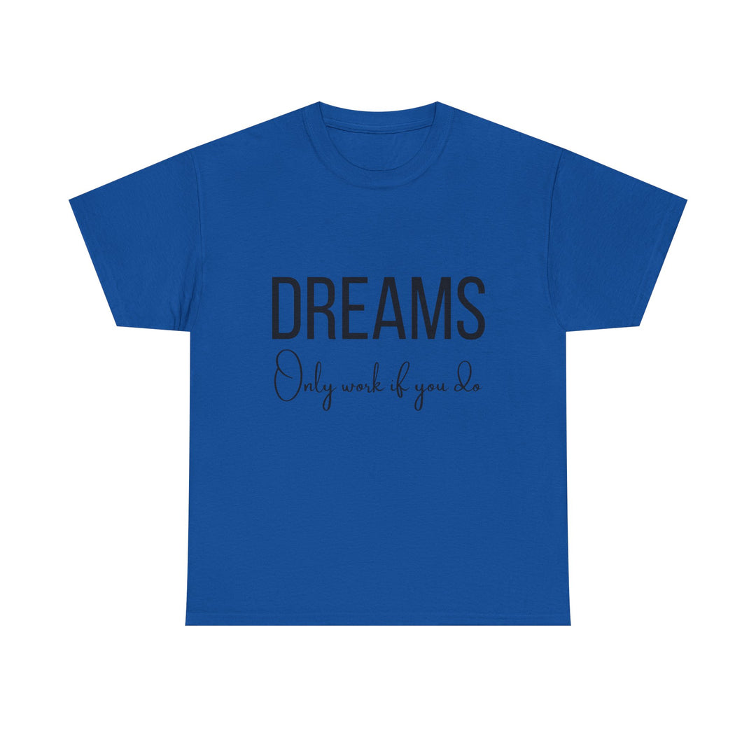 DREAMS Unisex Heavy Cotton Tee