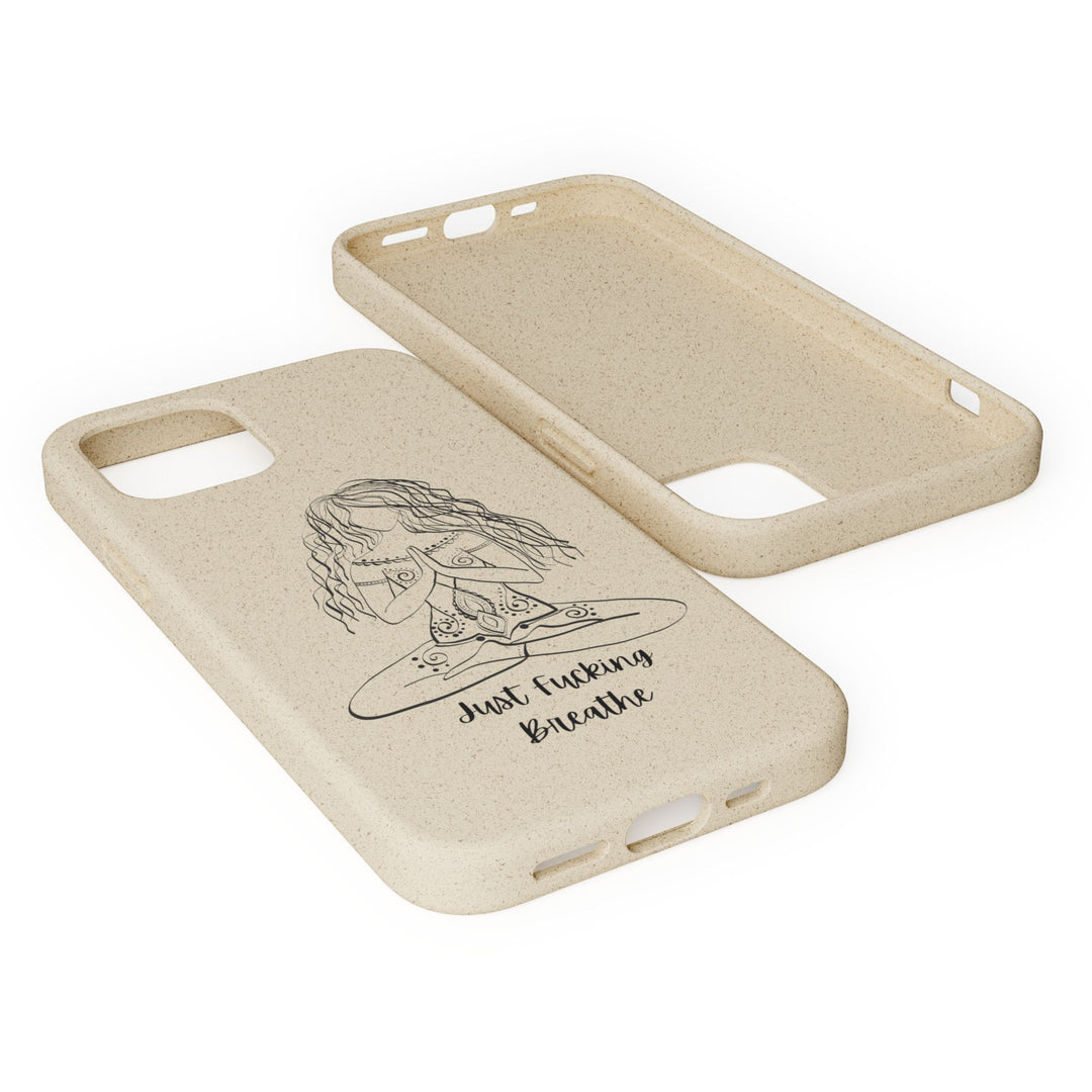 Just Fucking Breathe Biodegradable Case