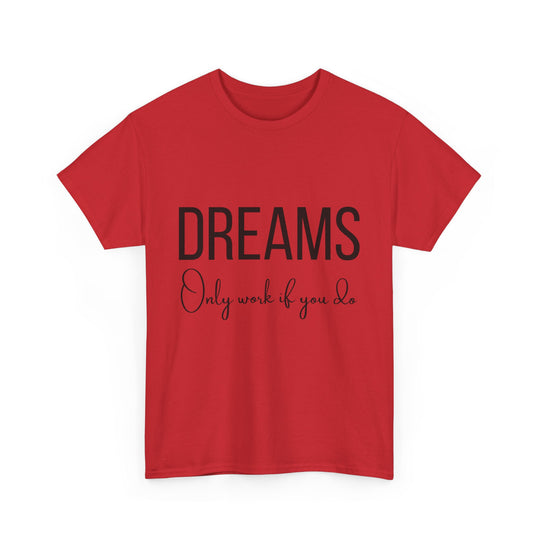 DREAMS Unisex Heavy Cotton Tee