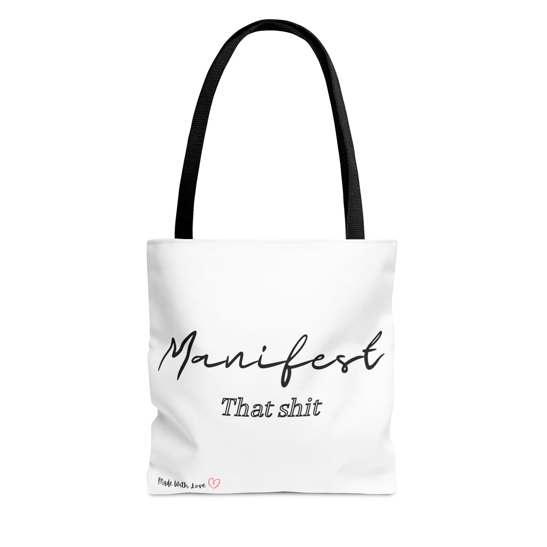 Manifest That Shit AOP Tote Bag