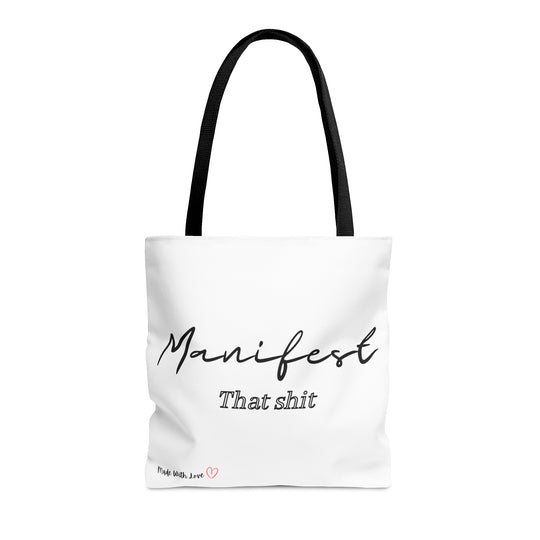 Manifest That Shit AOP Tote Bag