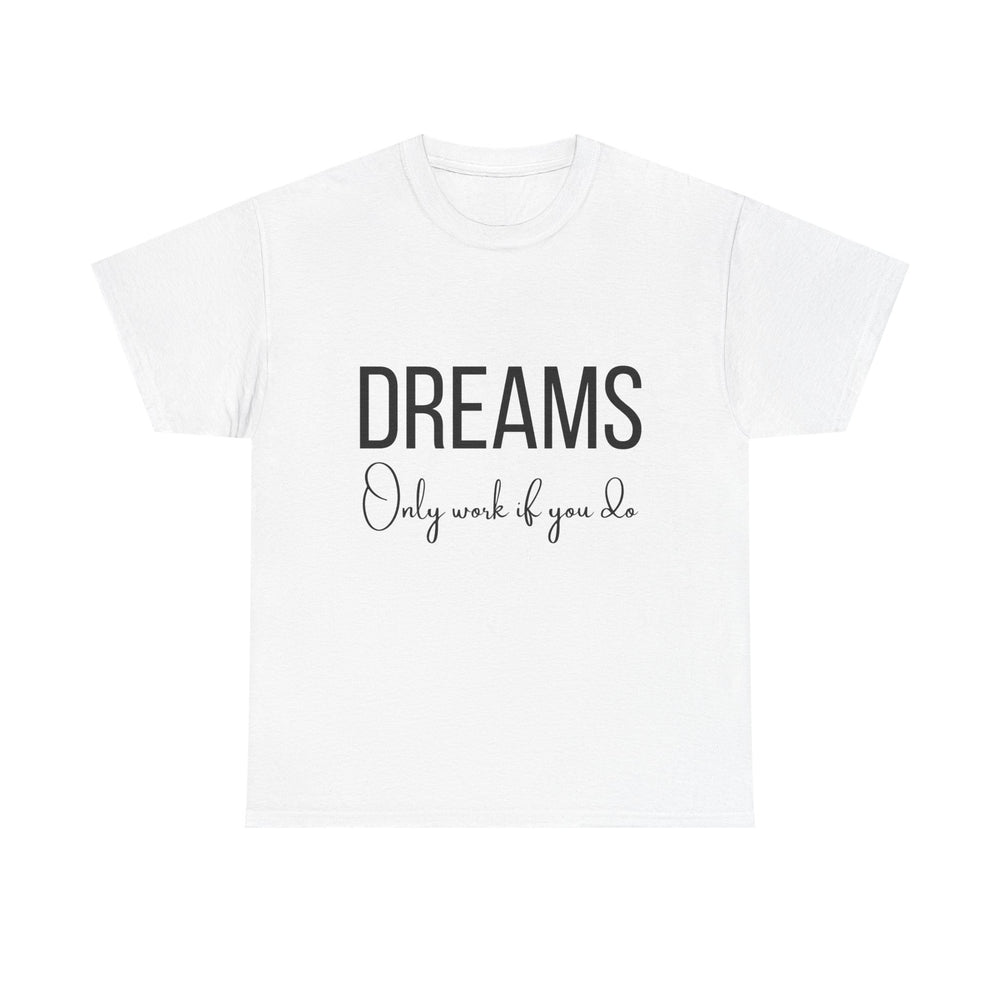 DREAMS Unisex Heavy Cotton Tee