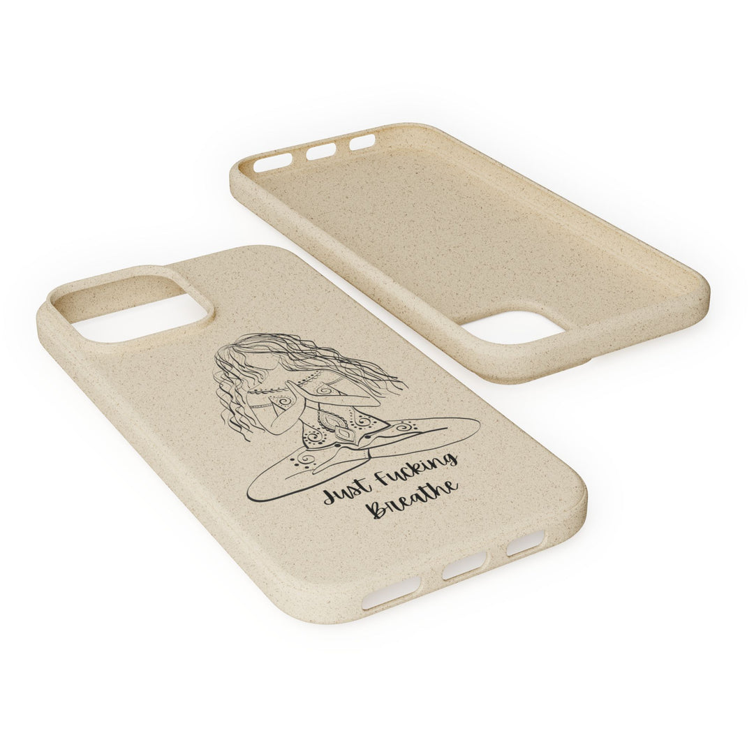 Just Fucking Breathe Biodegradable Case