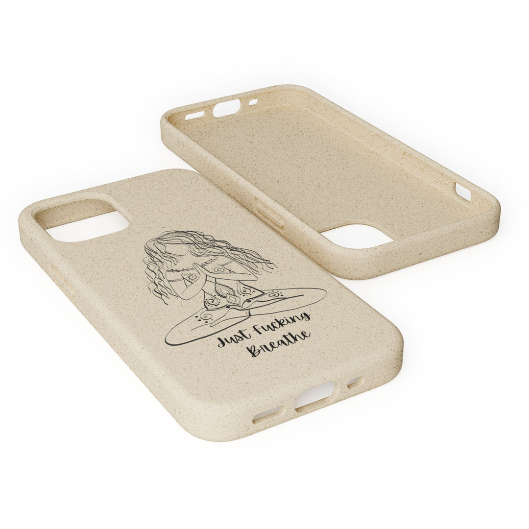 Just Fucking Breathe Biodegradable Case