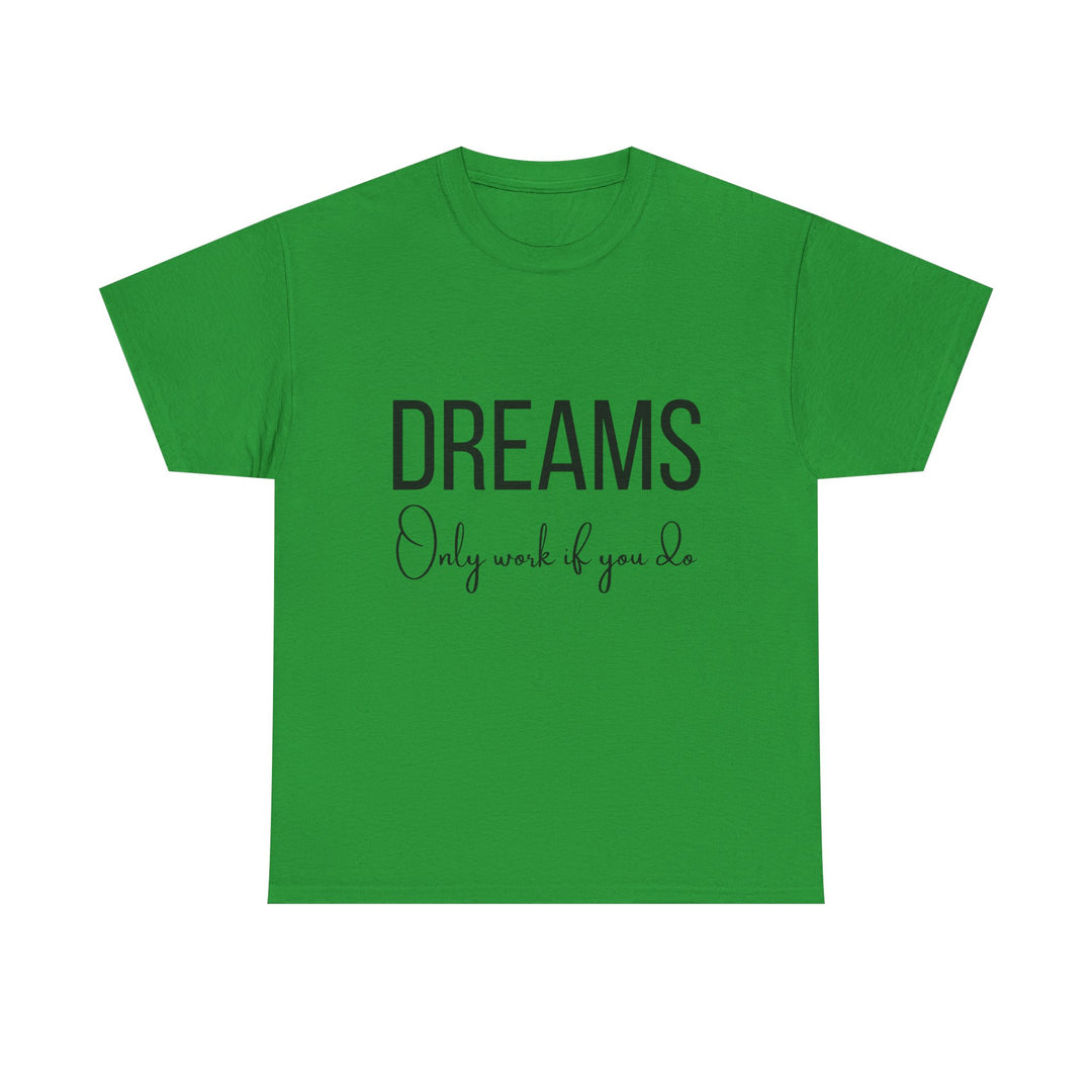 DREAMS Unisex Heavy Cotton Tee