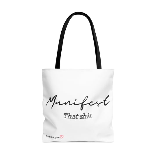 Manifest That Shit AOP Tote Bag