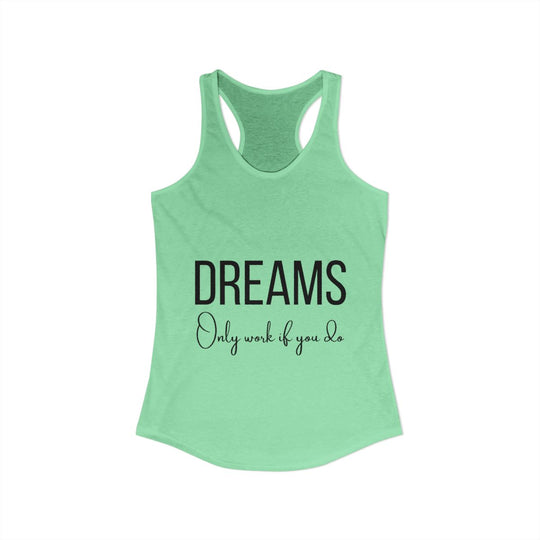 DREAMS Women's Ideal Racerback Tank