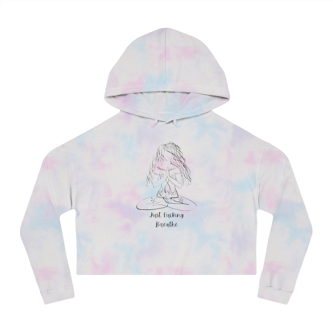 Just Fucking Breathe Women’s Cropped Hooded Sweatshirt